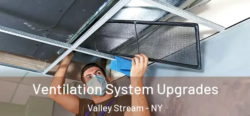  Ventilation System Upgrades Valley Stream - NY